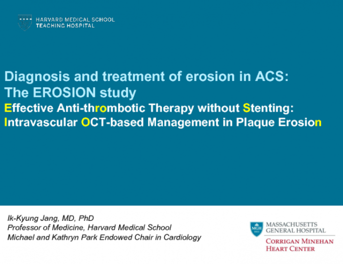 Diagnosis and Treatment of Erosion in ACS: The EROSION Study