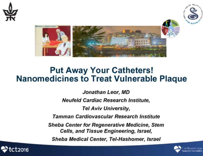 Put Away Your Catheters! Nanomedicines to Treat Vulnerable Plaque