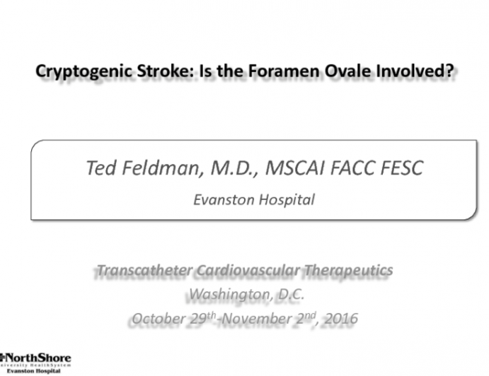 Case #2 - Introduction: Cryptogenic Stroke: Is the Foramen Ovale Involved?