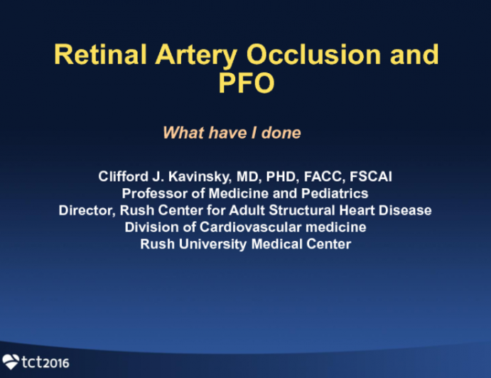 Case #4 - Introduction: Retinal Artery Occlusion and PFO