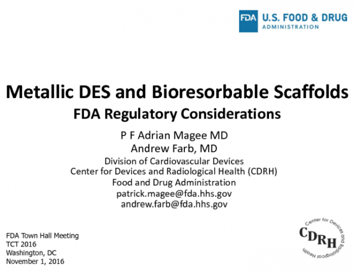 FDA Regulatory Considerations for Novel and Not-So-Novel New Metallic DES and Bioresorbable Scaffolds