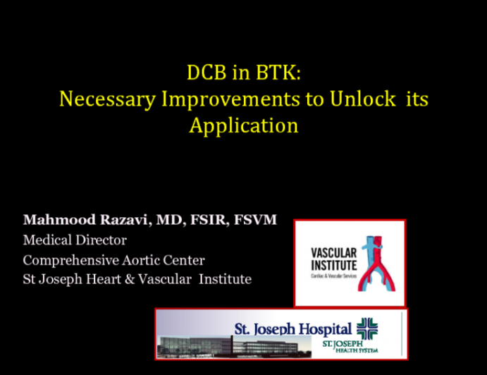 DCB in BTK Intervention: Necessary Technical and Clinical Improvements to “Unlock" the BTK Application