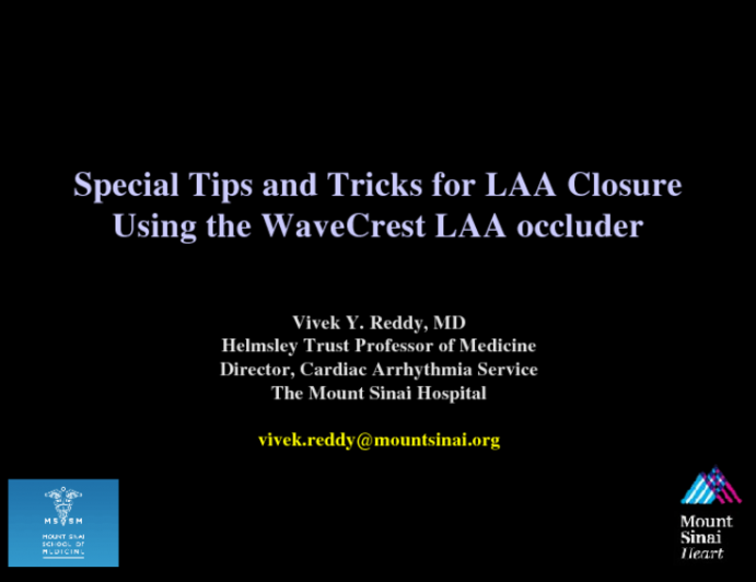 Special Tips and Tricks for LAA Closure Using the WaveCrest LAA Occluder