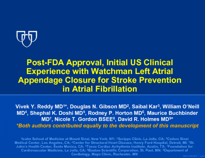 WATCHMAN US POST-APPROVAL STUDY: Multicenter, Prospective, Registry Results With a Left Atrial Appendage Closure Device for Stroke Prevention in Patients With Atrial Fibrillation