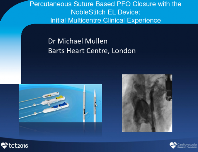 Percutaneous Suture Based PFO Closure with the NobleStitch EL Device: Initial Multicenter Clinical Experience
