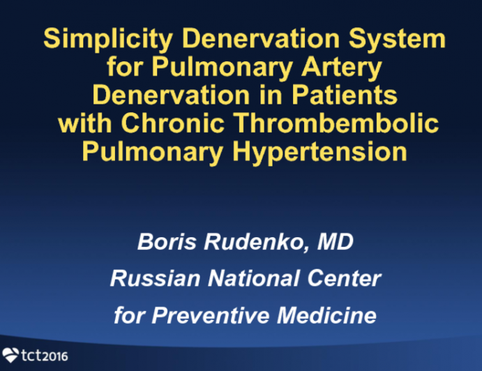 Simplicity Denervation System for Pulmonary Artery Denervation in Patients with Chronic Thromboembolic Pulmonary Hypertension: FIH Results