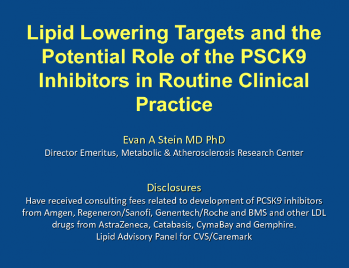 Hot Topic #2: Lipid Lowering Targets and the Potential Role of the PSCK9 Inhibitors in Routine Clinical Practice