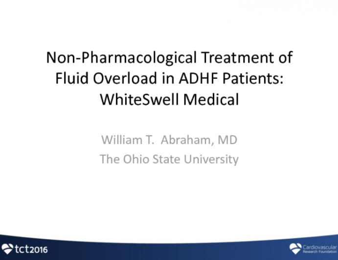 Non-Pharmacological Treatment of Fluid Overload in ADHF Patients (WhiteSwell Medical)