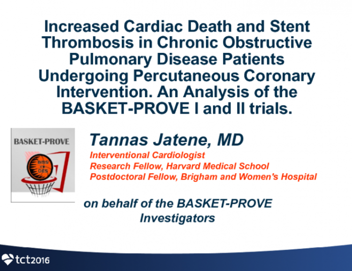 TCT 312: Increased Cardiac Death and Stent Thrombosis in Chronic Obstructive Pulmonary Disease Patients Undergoing Percutaneous Coronary Intervention. An Analysis of the BASKET-PROVE I and II trials.