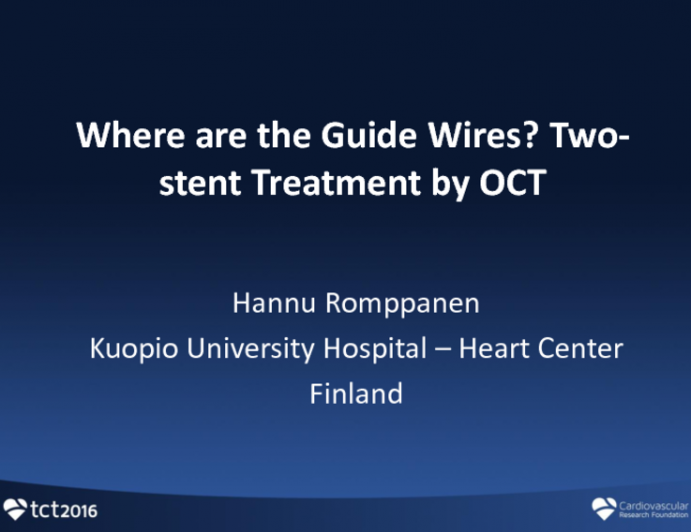 Case #4: Where are the Guide Wires? Two-stent Treatment by OCT