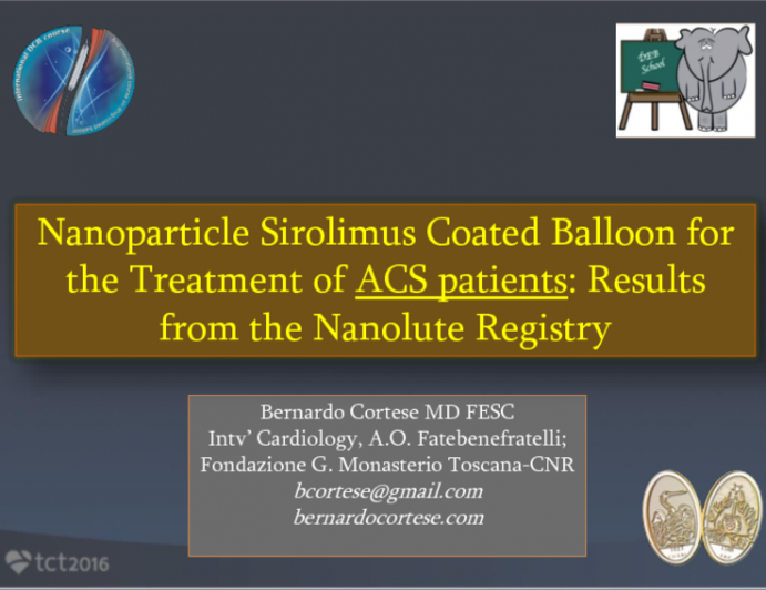 TCT 388: Sirolimus Coated Balloon in the Treatment of Acute Coronary Syndrome: Results from the Nanolutè Registry