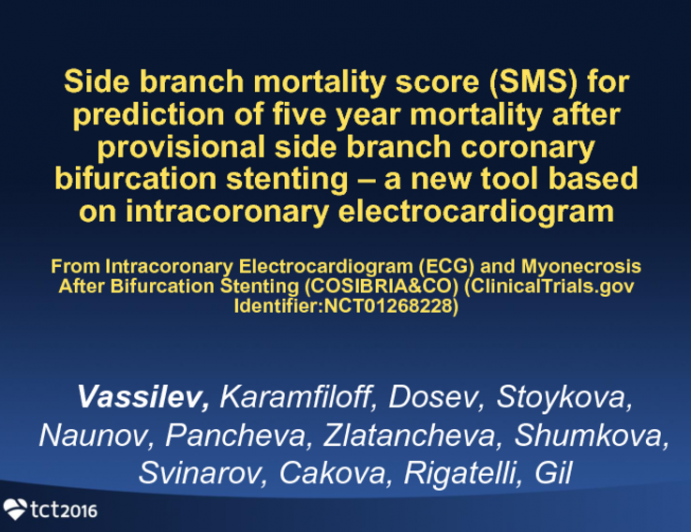 TCT 319: Side Branch Mortality Score for Prediction of Five Year Mortality After Provisional Side Branch Coronary Bifurcation Stenting – A New Tool Based on Intracoronary Electrocardiogram (iECG) From iECG and Myonecrosis After Bifurcation Stenting