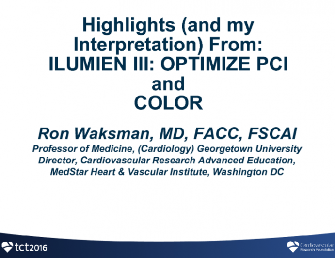 Highlights (and my Interpretations) From: ILUMIEN III: OPTIMIZE PCI and COLOR