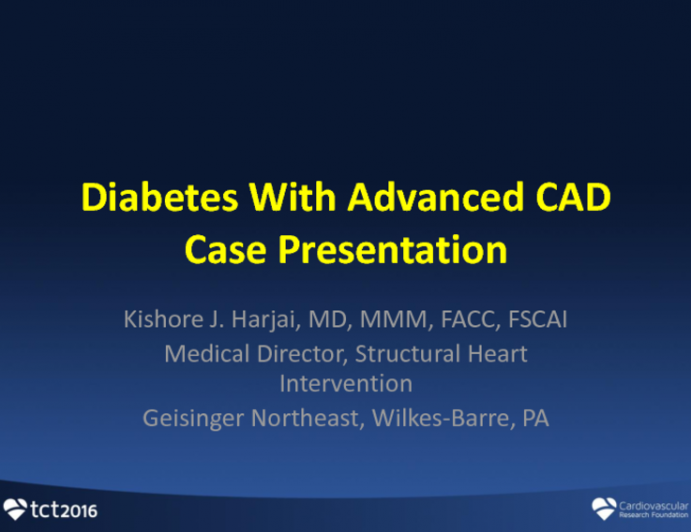 Case Presentation: Diabetes, Comorbidities, and Multivessel Disease