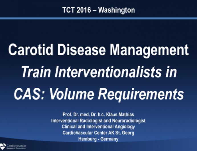 Train Interventionalists in Carotid Stenting: Case Volume Requirements and More