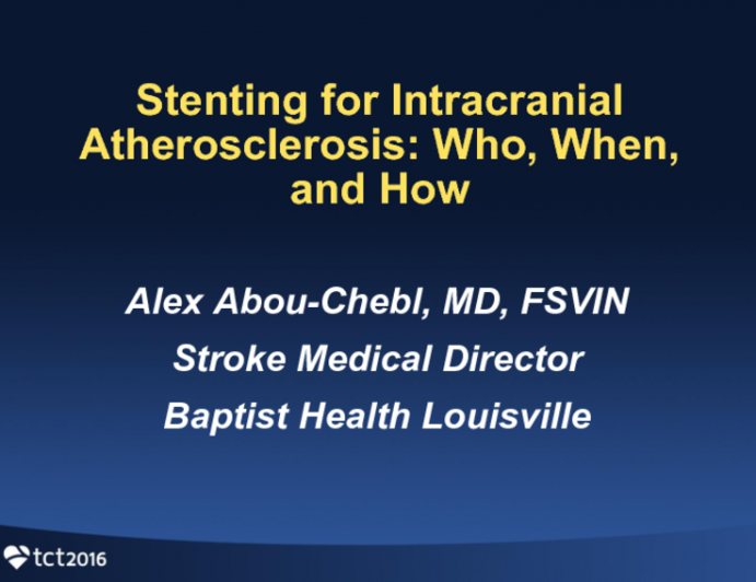 Stenting for Intracranial Atherosclerosis: Who, When, and How
