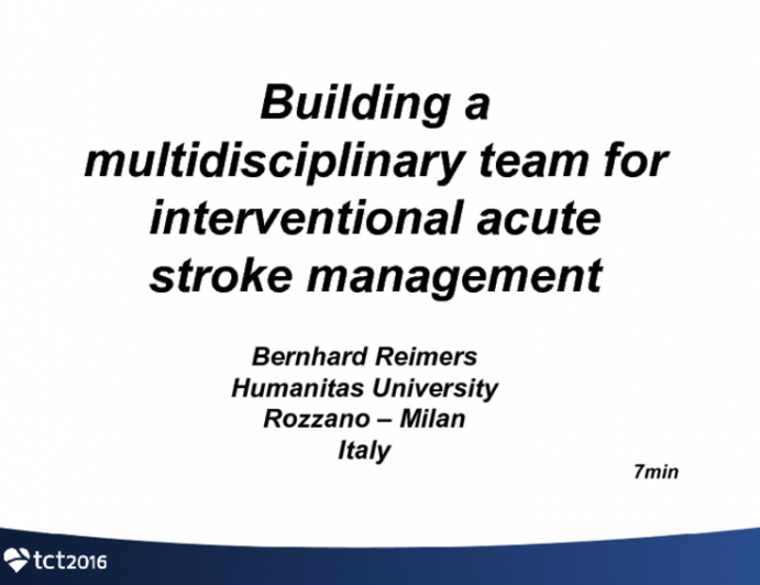 Building A Multidisciplinary Team for Interventional Acute Stroke Management
