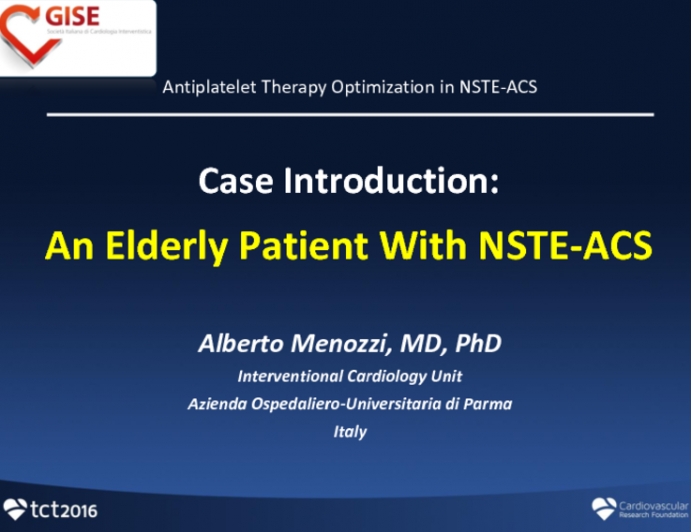 Case Introduction: An Elderly Patient With NSTE-ACS