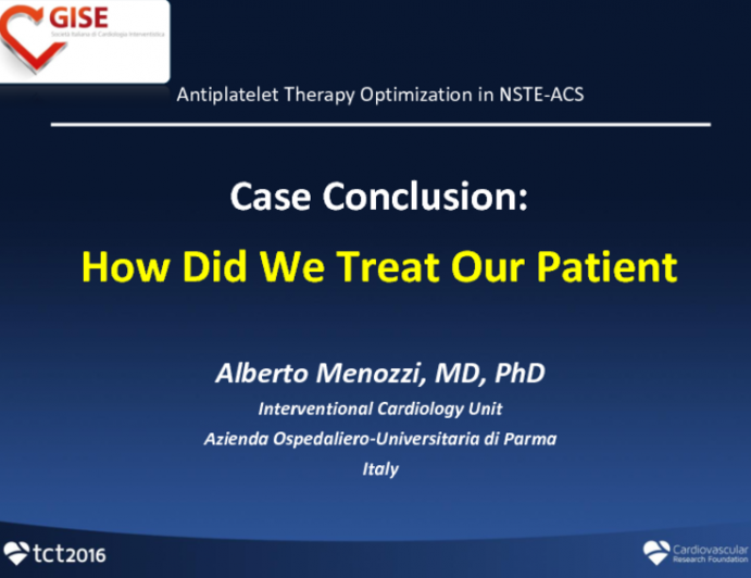 Case Conclusion: How Did We Treat Our Patient?