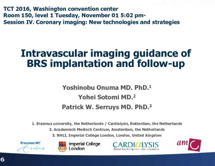 Intravascular Imaging Guidance of BRS Implantation and Follow-up