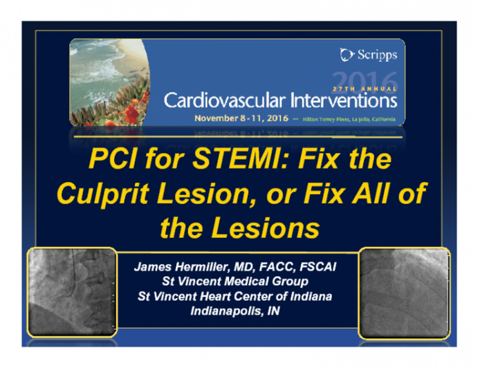 PCI for STEMI: Fix the Culprit Lesion, or Fix All of the Lesions