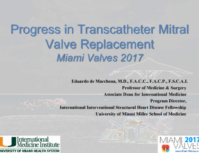  Progress in Transcatheter Mitral Valve Replacement