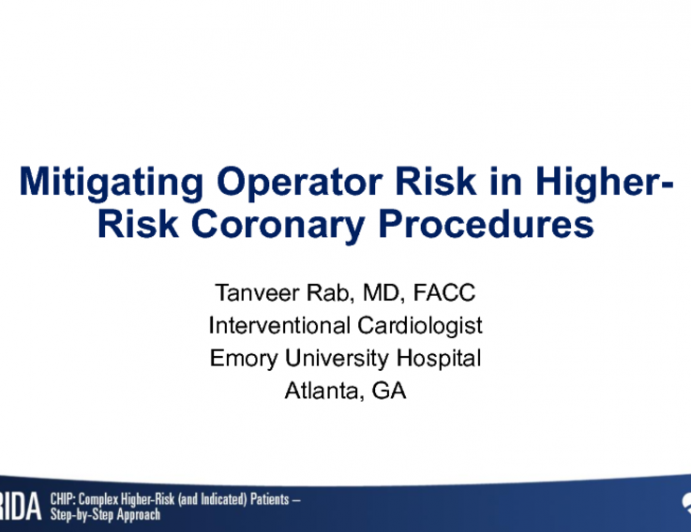 Mitigating Operator Risk in Higher-Risk Coronary Procedures