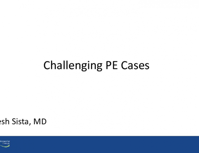 Challenging PE Cases