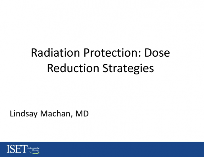 Radiation Protection: Dose Reduction Strategies