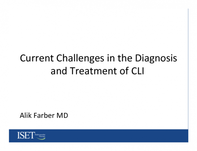 Current Challenges in the Diagnosis and Treatment of CLI