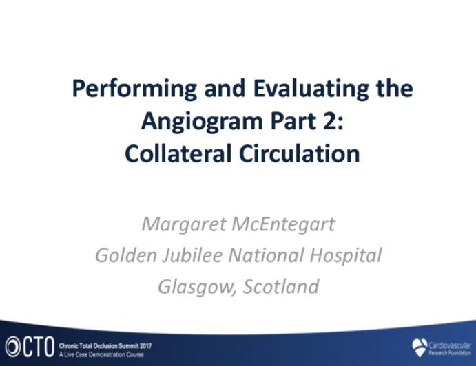 Performing and Evaluating the Angiogram Part 2: Collateral Circulation