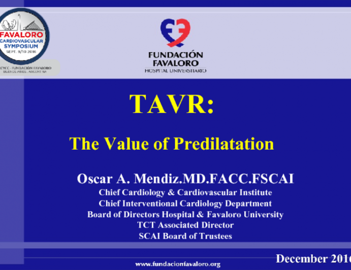 TAVR: The Value of Predilatation