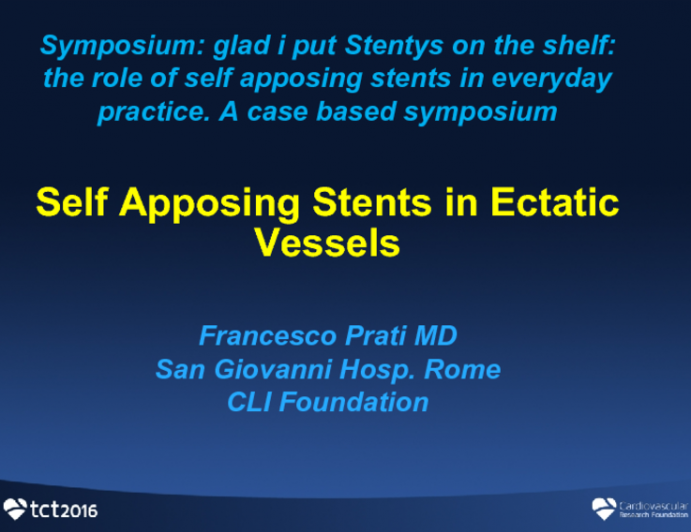 Self Apposing Stents in Ectatic Vessels