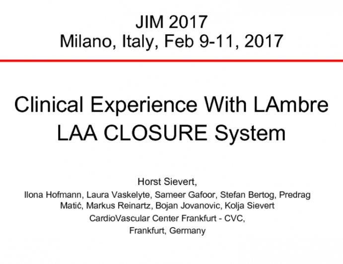 Clinical Experience With LAmbre LAA CLOSURE System