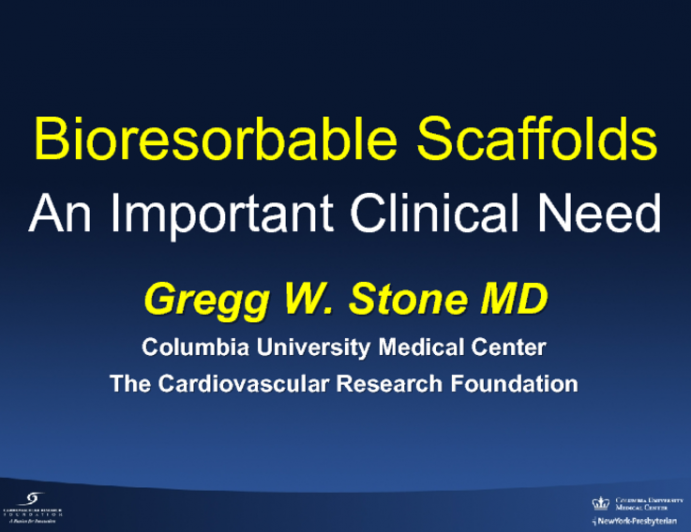 Bioresorbable Scaffolds: An Important Clinical Need