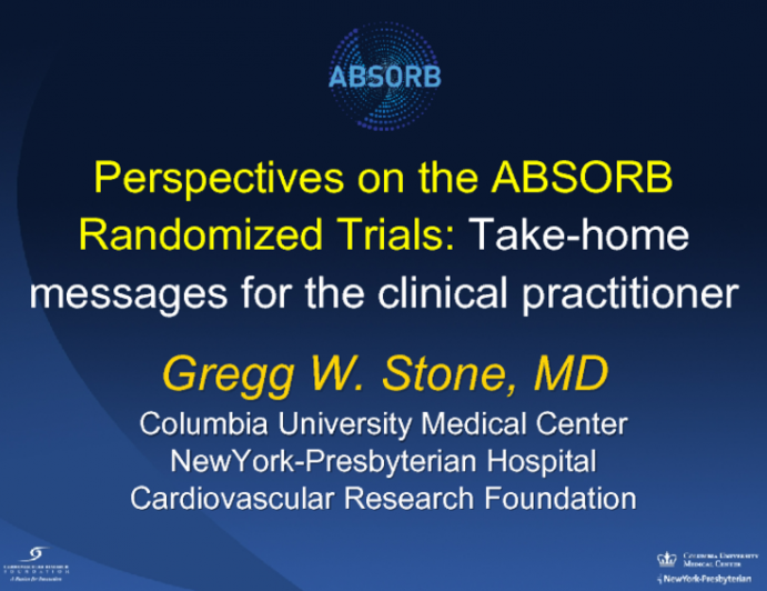 Perspectives on the ABSORB Randomized Trials: Take-home Messages for the Clinical Practitioner