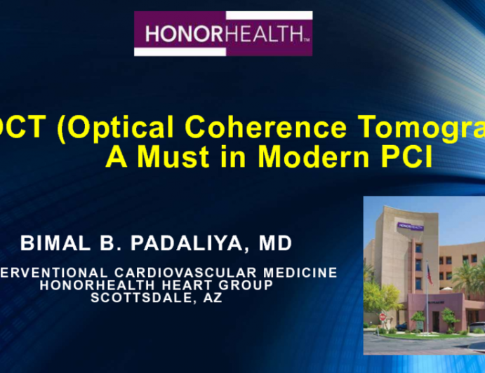 OCT (Optical Coherence Tomography) A Must in Modern PCI