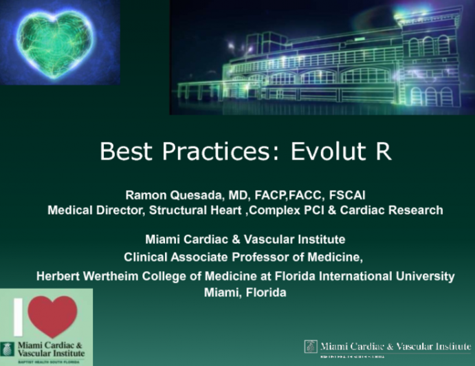 Best Practices: Evolut R