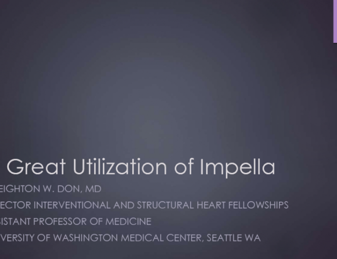 A Great Utilization of Impella