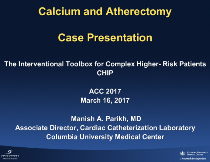 Case Presentation: Calcium and Atherectomy