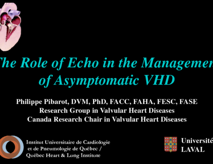  The Role of Echo in the Management of Asymptomatic Disease