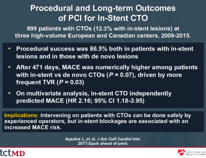 Procedural and Long-term Outcomesof PCI for In-Stent CTO