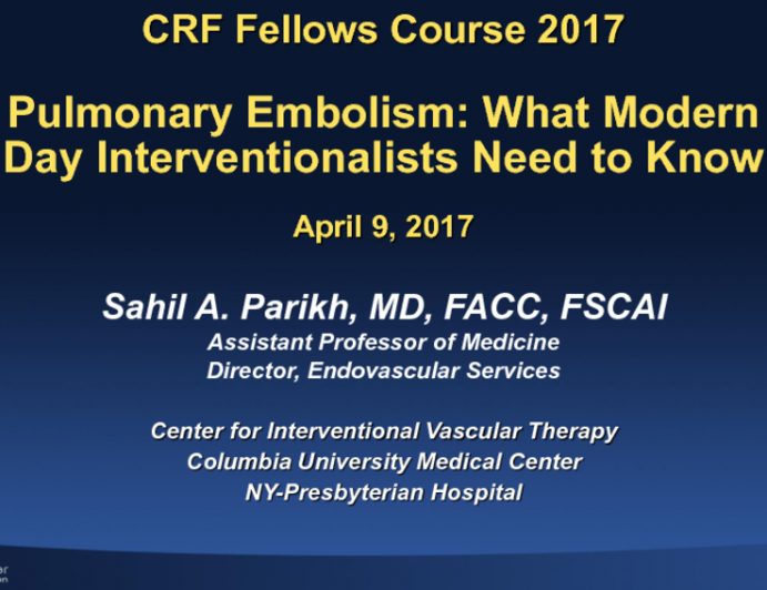 Pulmonary Embolism: What Modern Day Interventionalists Need to Know