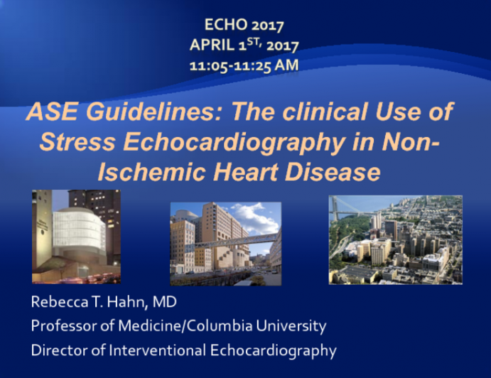 ASE Guidelines: The Clinical Use of Stress Echocardiography in Non-Ischemic Heart Disease