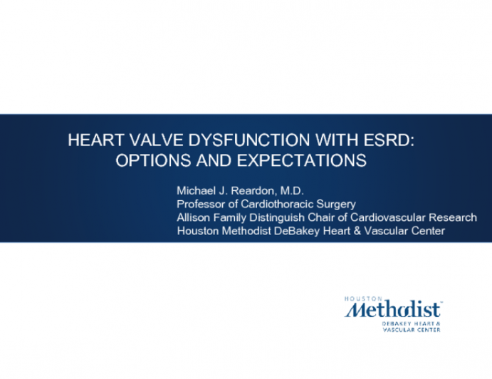 Heart Valve Dysfunction With ESRD: Options and Expectations