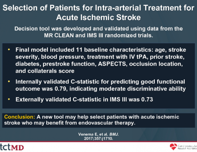 Selection of Patients for Intra-arterial Treatment for Acute Ischemic Stroke