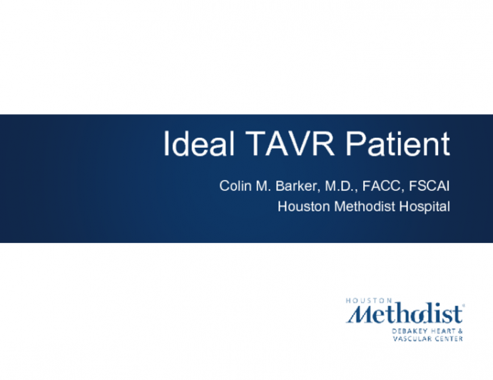 Ideal TAVR Patient