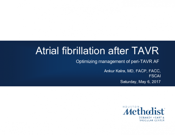 Atrial Fibrillation After SAVR: Optimizing management of peri-TAVR AF