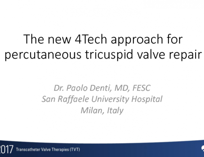 Tricuspid Technology 5: 4Tech TriCinch