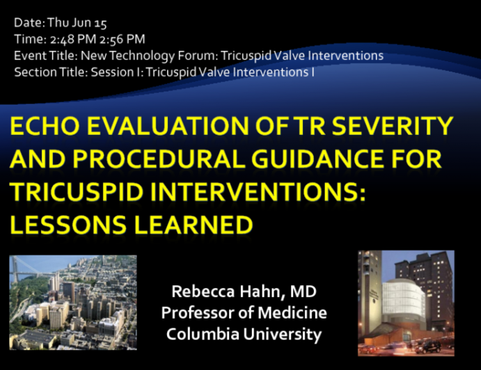Echo Evaluation of TR Severity and Procedural Guidance for Tricuspid Interventions: Lessons Learned